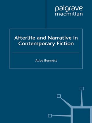 cover image of Afterlife and Narrative in Contemporary Fiction